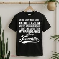 My Grandbabies Are My Favorite - Gift For Grandpa & Grandma T-Shirt thumb 2