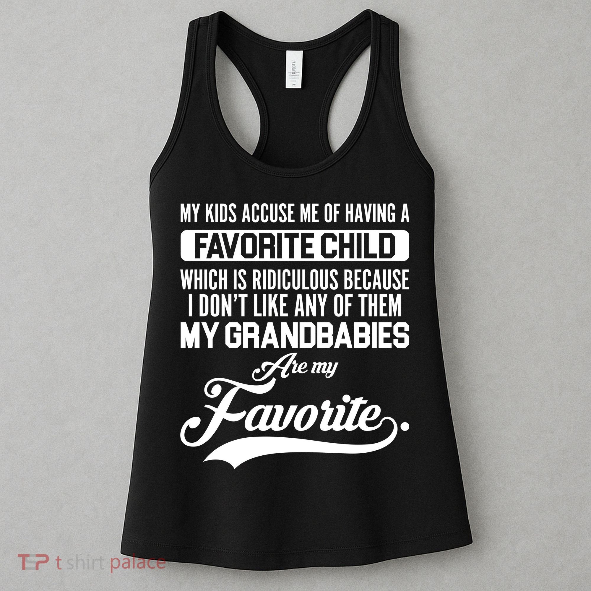 My Grandbabies Are My Favorite - Gift For Grandpa & Grandma Women's Tank Top