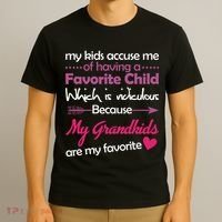 My Grandkids Are My Favorite Child T-Shirt thumb 3