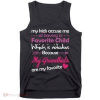 My Grandkids Are My Favorite Child Tank Top thumb 0