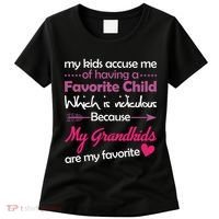 My Grandkids Are My Favorite Child Women's T-Shirt thumb 0