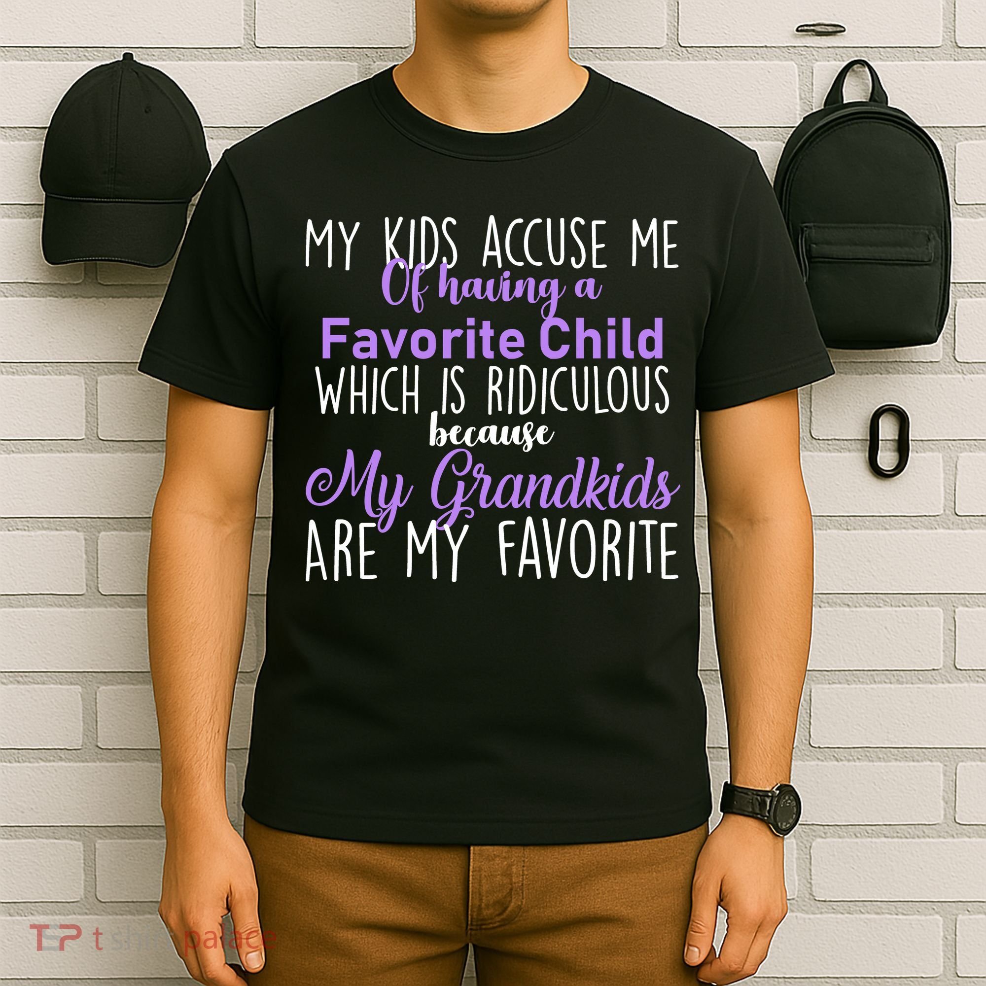My Grandkids Are My Favorite Funny Grandparents T-Shirt