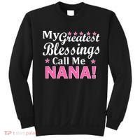 My Greatest Blessings Call Me Nana Sweatshirt thumb 0