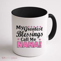 My Greatest Blessings Call Me Nana Coffee Mug thumb 1