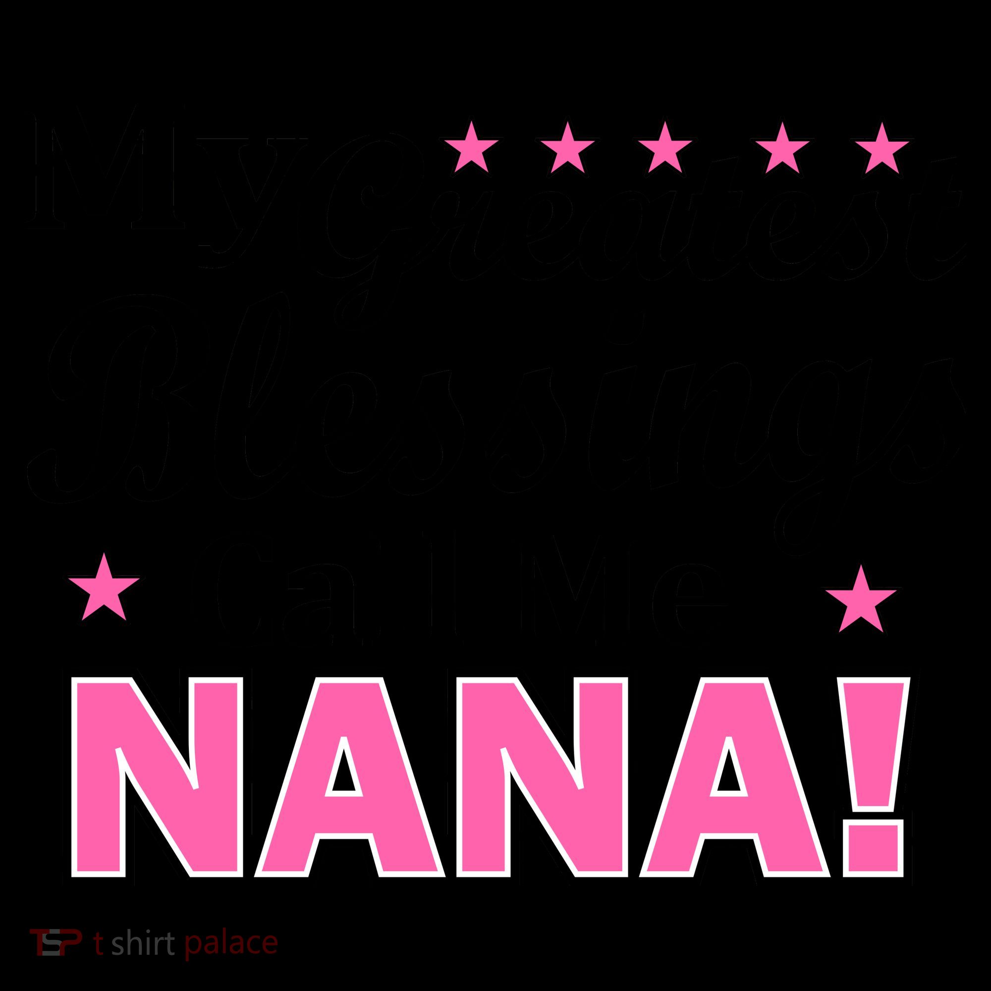 My Greatest Blessings Call Me Nana Coffee Mug
