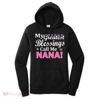 My Greatest Blessings Call Me Nana Women's Hoodie thumb 0