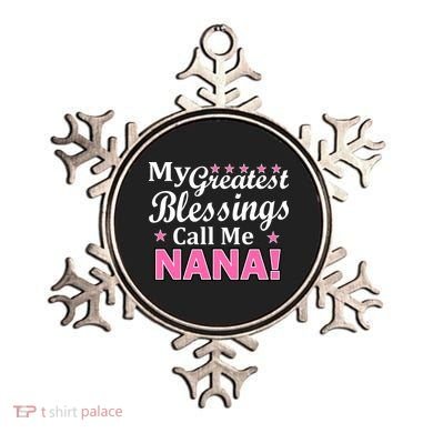 My Greatest Blessings Call Me Nana Ornament