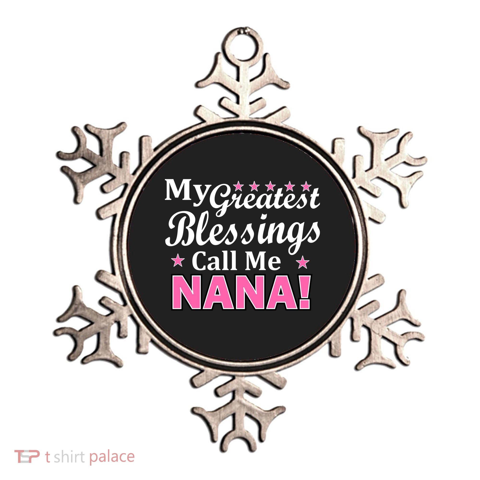 My Greatest Blessings Call Me Nana Ornament