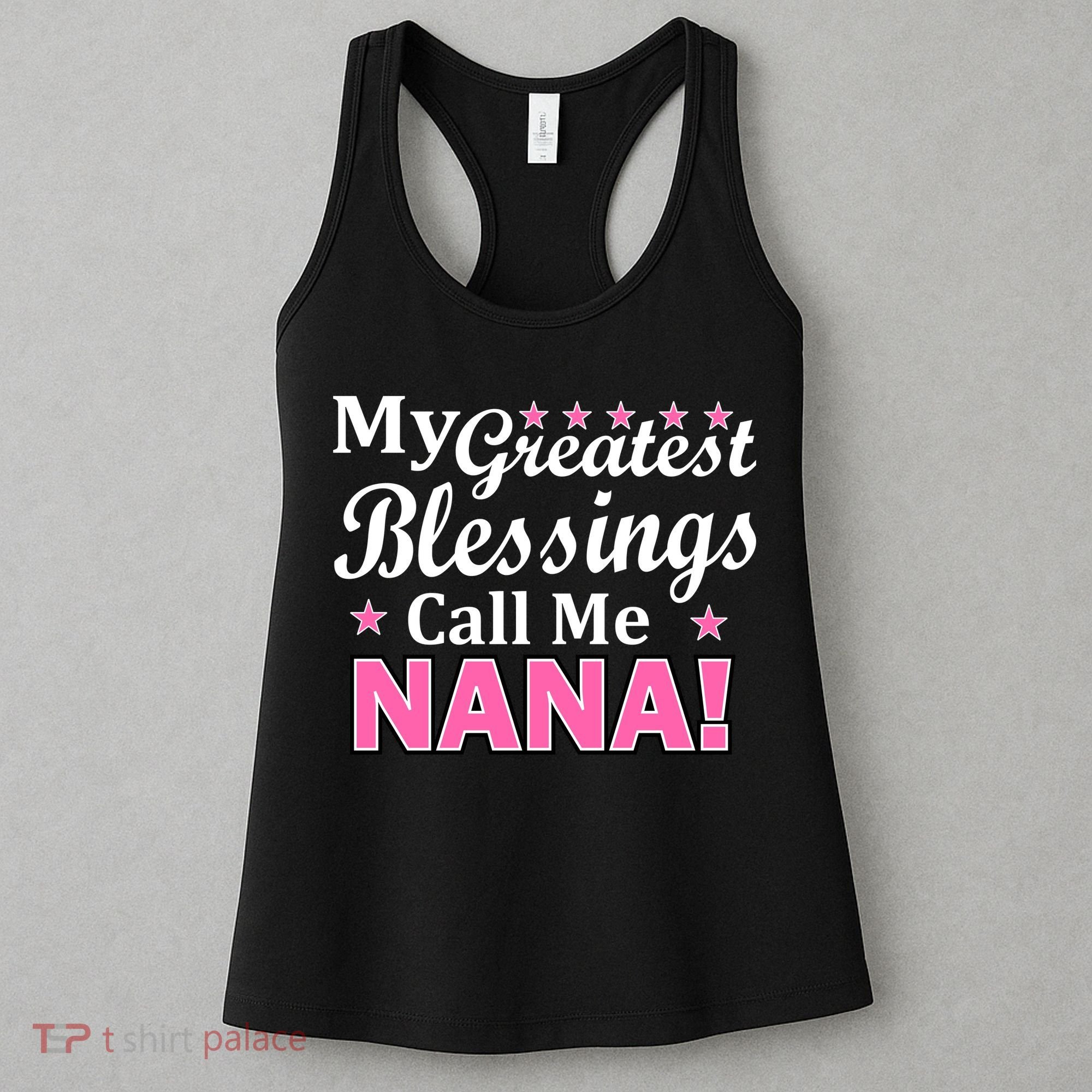 My Greatest Blessings Call Me Nana Women's Tank Top