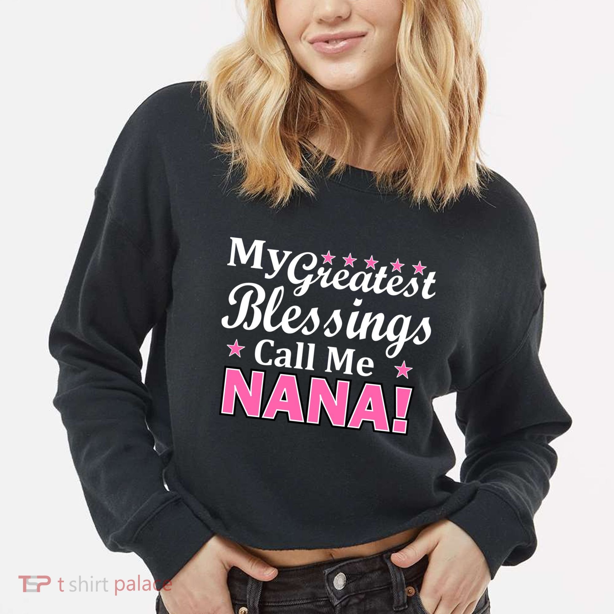 My Greatest Blessings Call Me Nana Cropped Pullover Crew