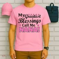My Greatest Blessings Call Me Nana T-Shirt thumb 6