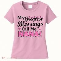 My Greatest Blessings Call Me Nana Women's T-Shirt thumb 0