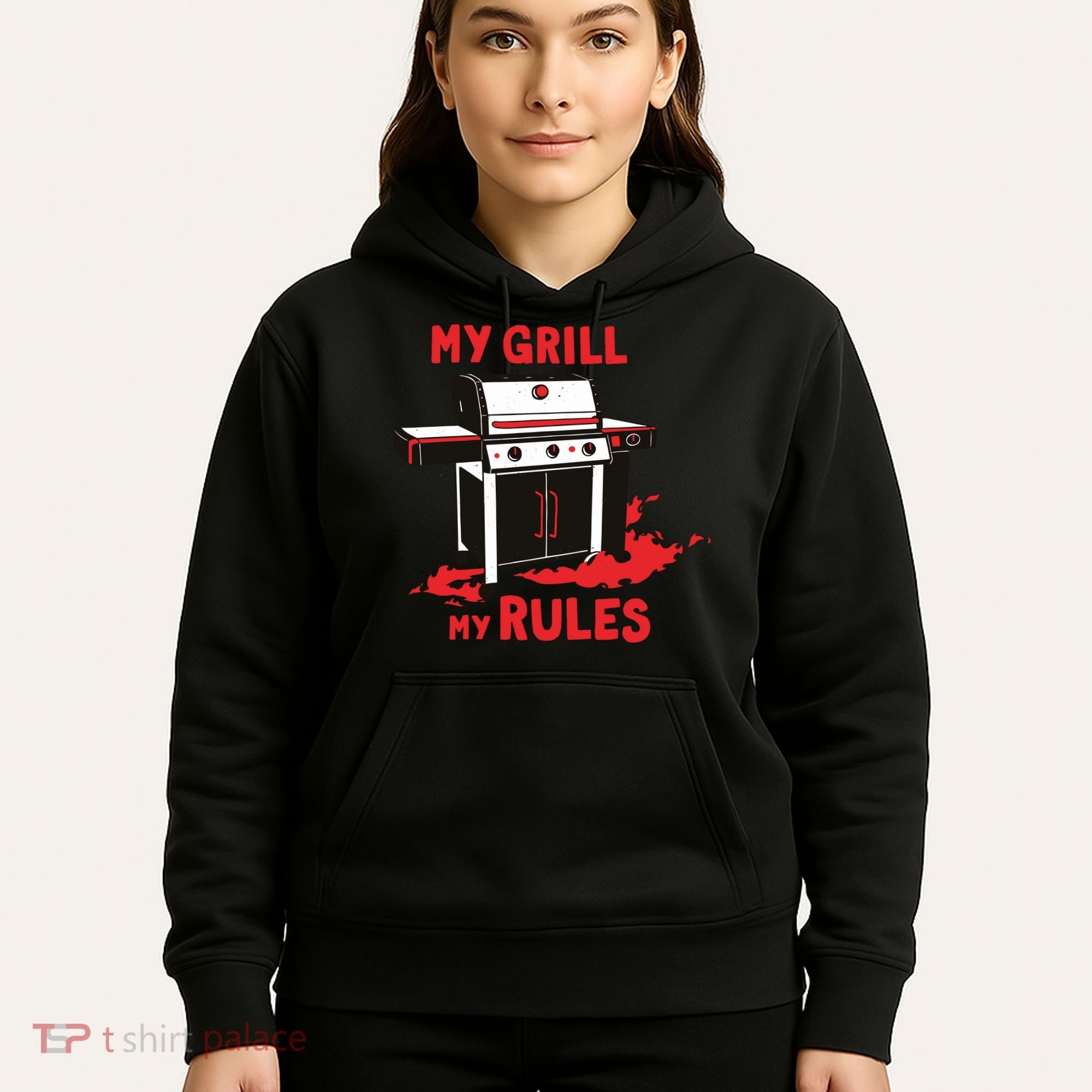 My Grill My Rules Hoodie