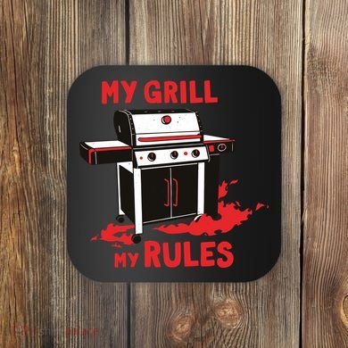 My Grill My Rules Coaster