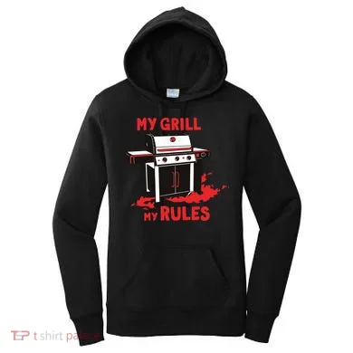 My Grill My Rules Women's Hoodie