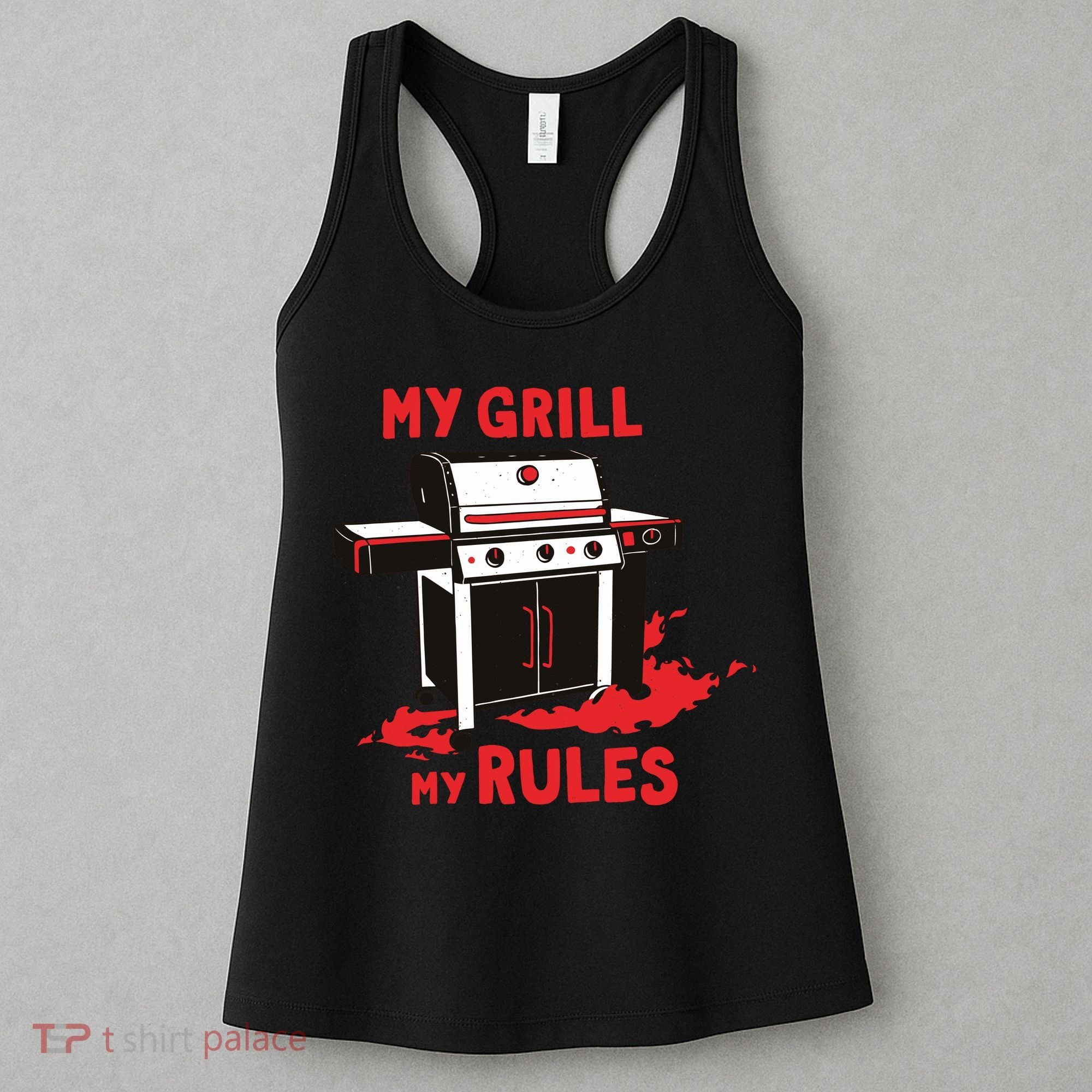 My Grill My Rules Women's Tank Top