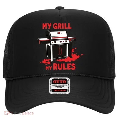 My Grill My Rules Hat