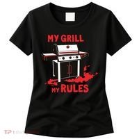 My Grill My Rules Women's T-Shirt thumb 0