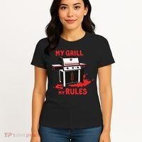 My Grill My Rules Women's T-Shirt thumb 4
