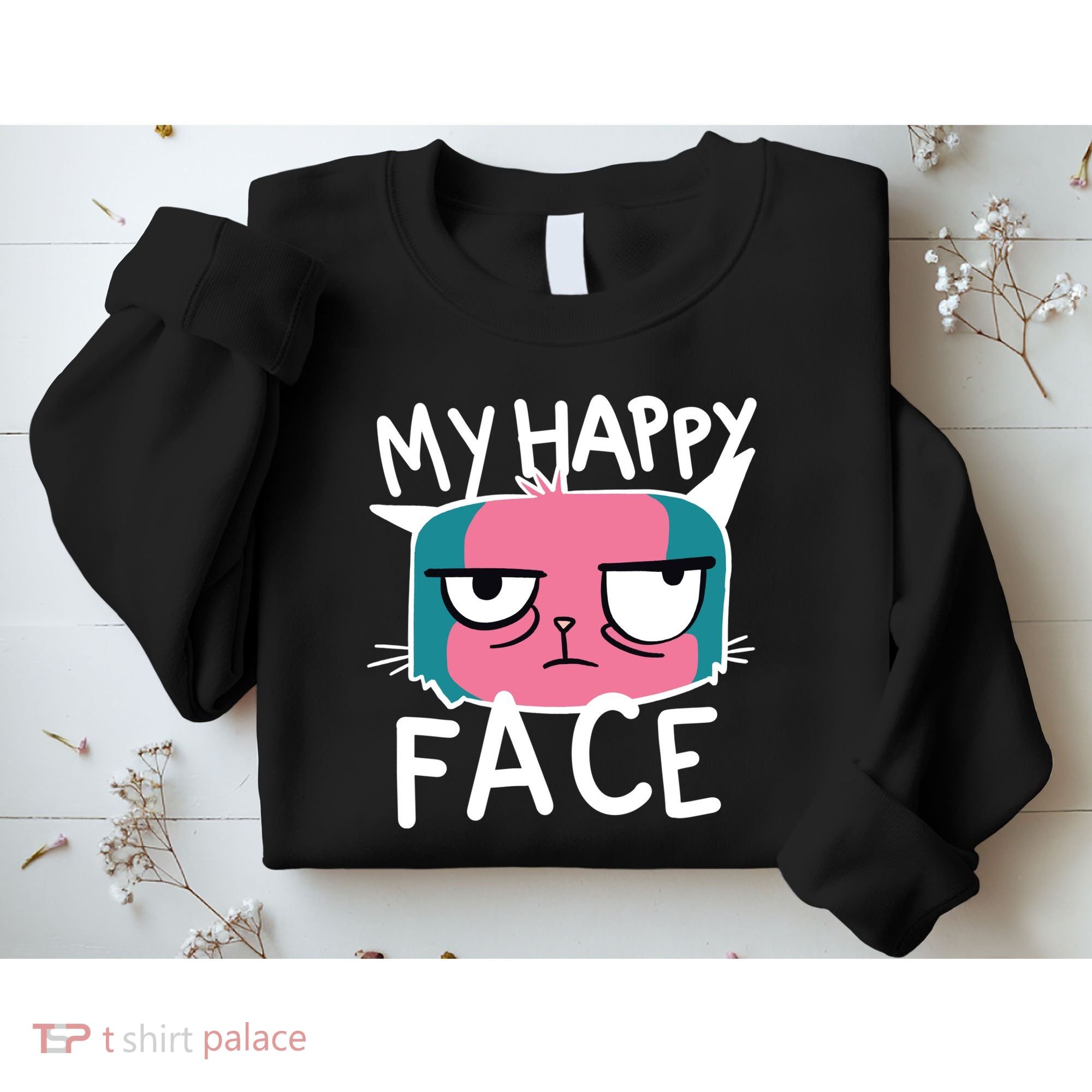 My Happy Cat Face Grumpy Sweatshirt