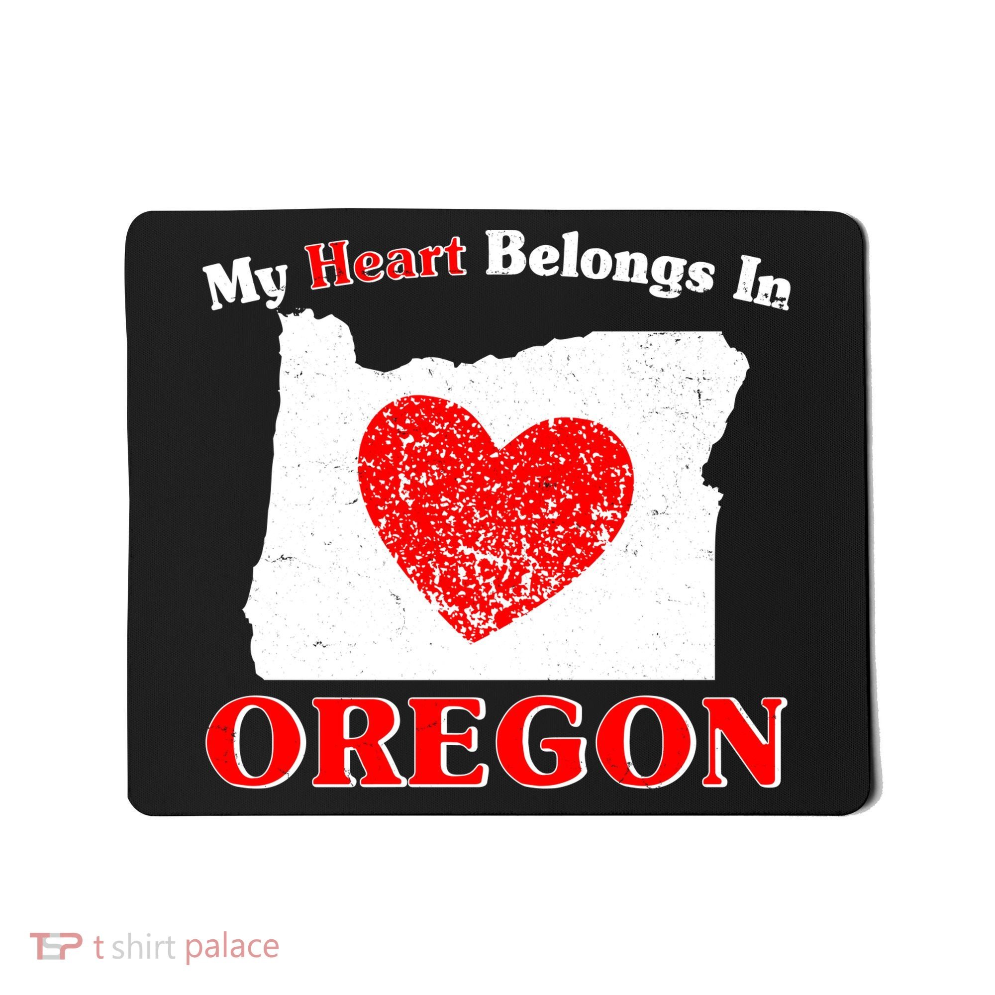 My Heart Belongs In Oregon Mousepad