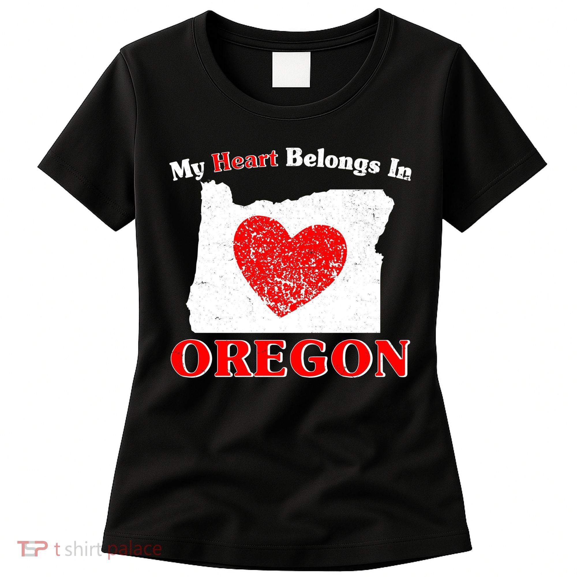 My Heart Belongs In Oregon Women's T-Shirt