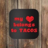 My Heart Belongs To Tacos Valentines Day Coaster thumb 0