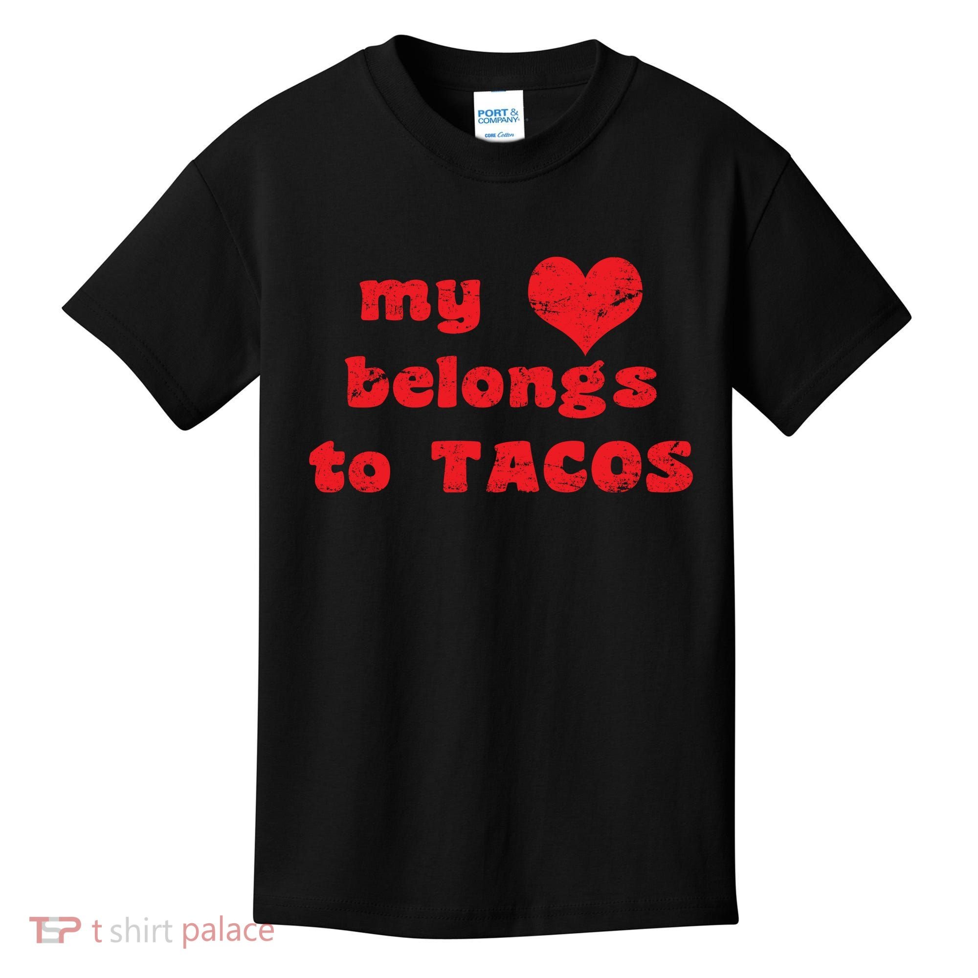 My Heart Belongs To Tacos Valentines Day Kids T-Shirt