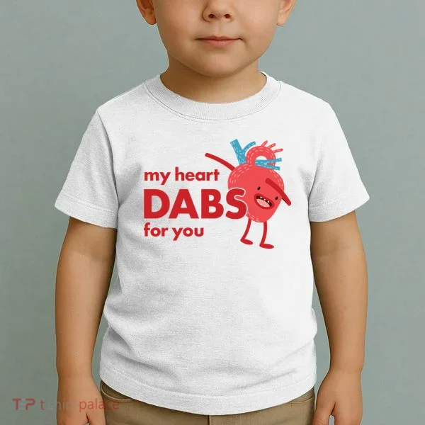 My Heart Dabs For You Toddler T-Shirt