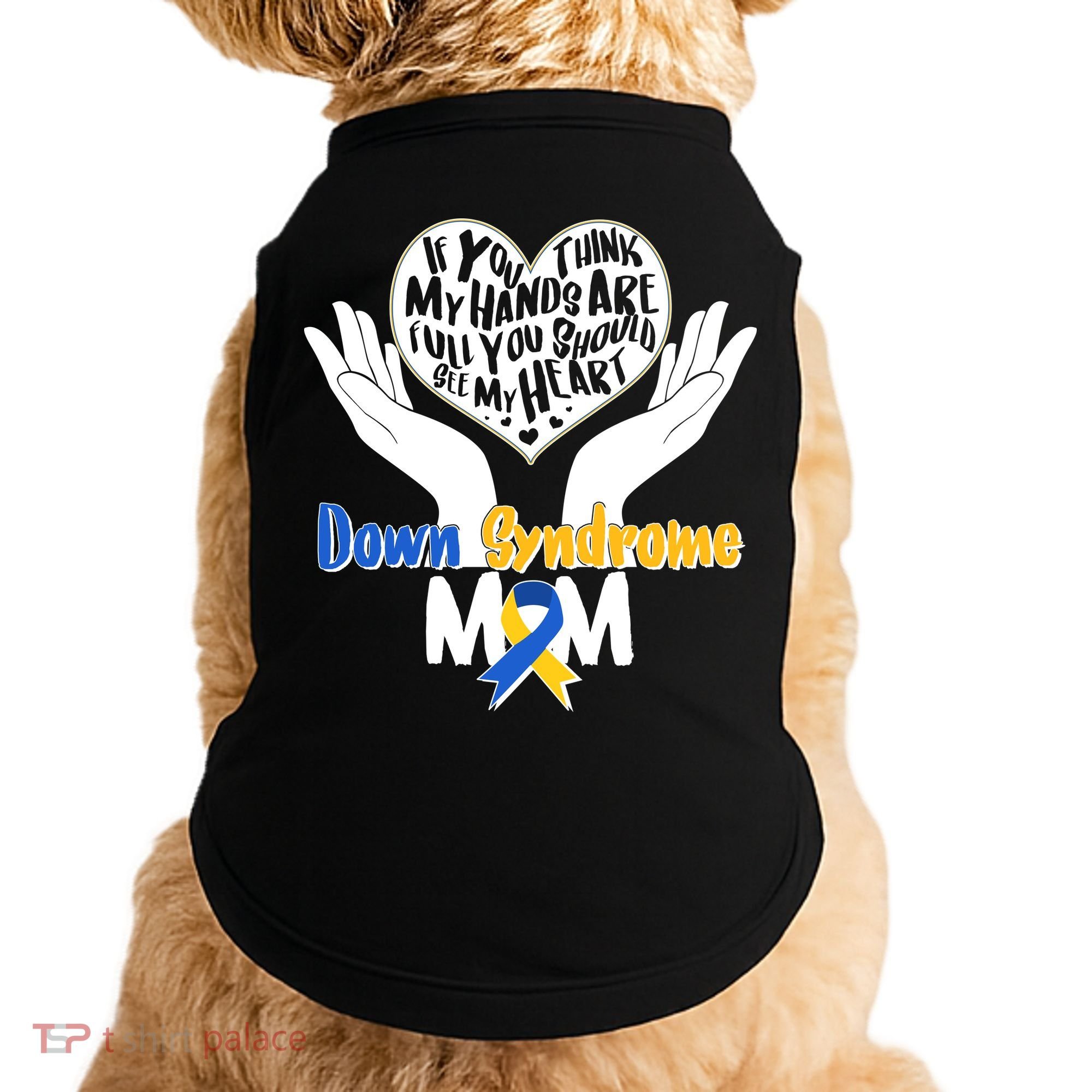 My Heart is Full - Down Syndrome Mom Doggie Tank
