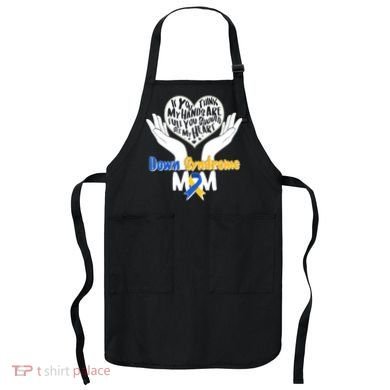 My Heart is Full - Down Syndrome Mom Apron