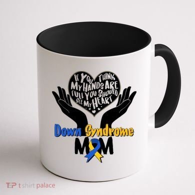 My Heart is Full - Down Syndrome Mom Coffee Mug back