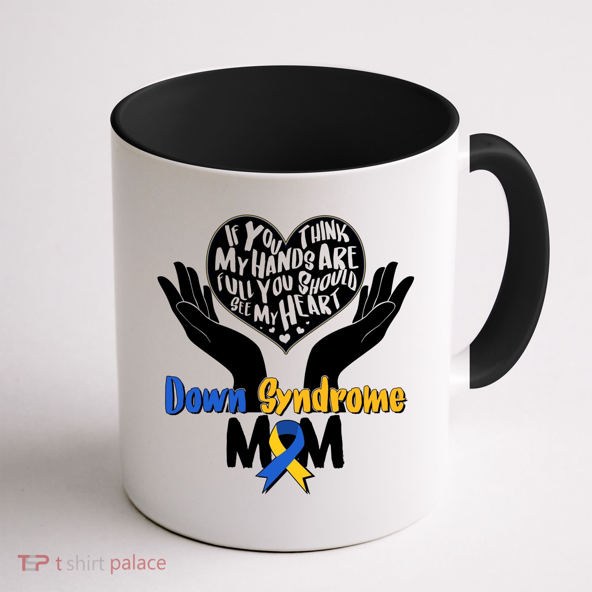 My Heart is Full - Down Syndrome Mom Coffee Mug