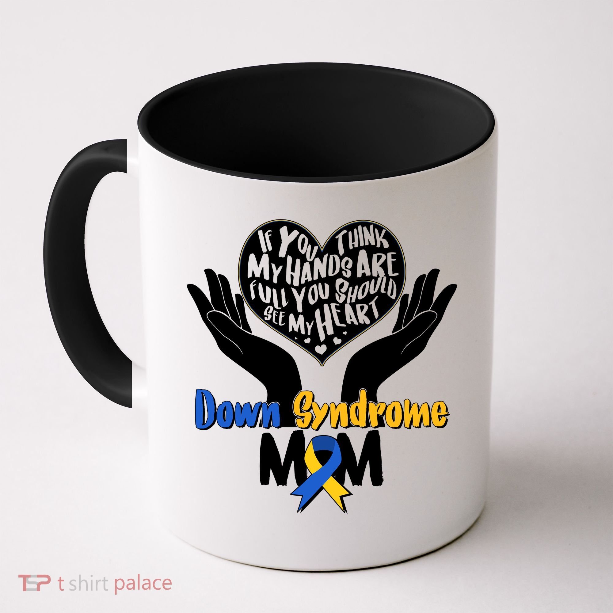 My Heart is Full - Down Syndrome Mom Coffee Mug