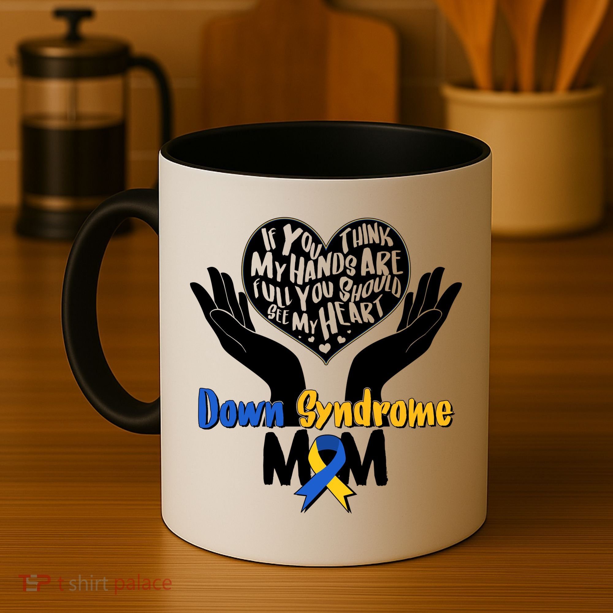 My Heart is Full - Down Syndrome Mom Coffee Mug