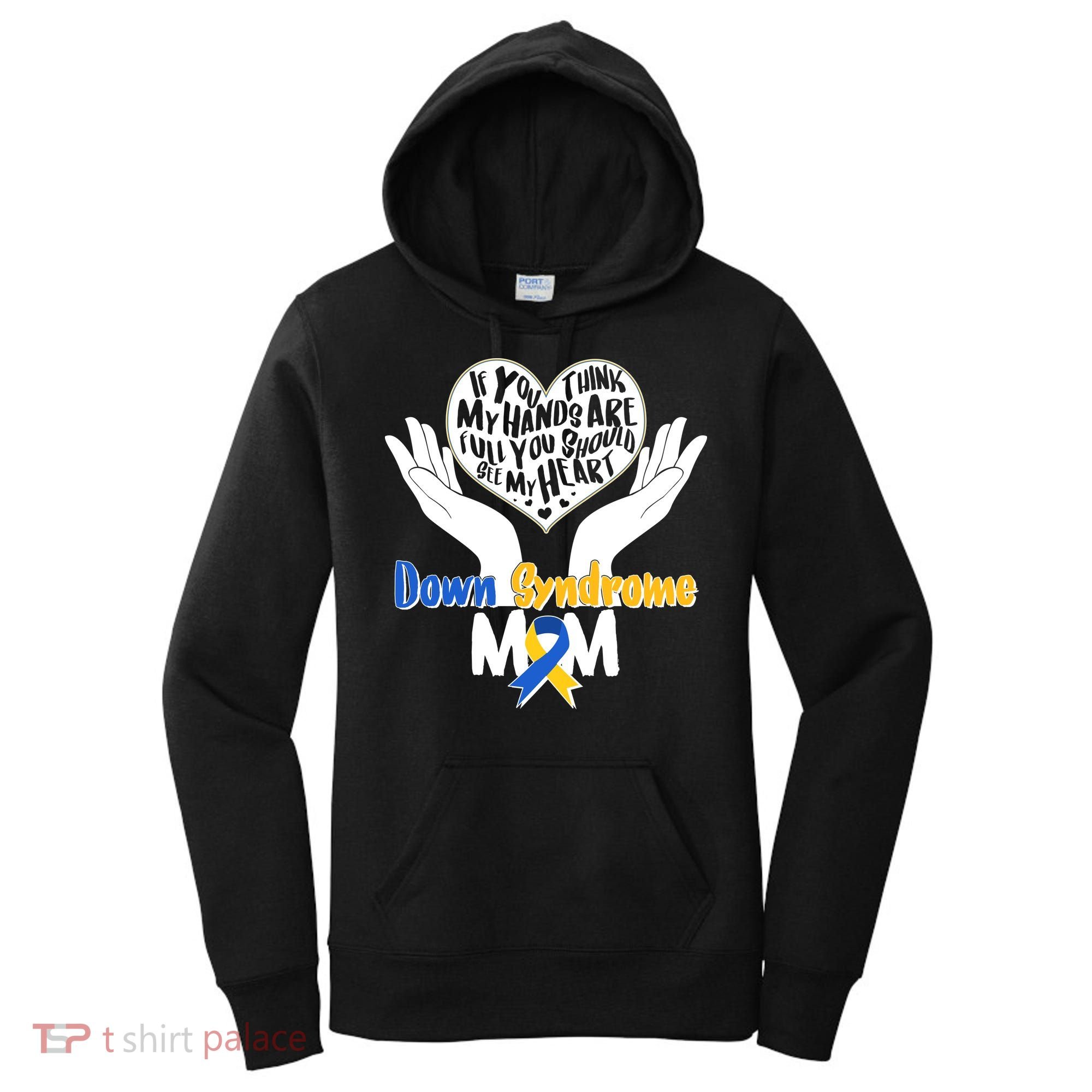 My Heart is Full - Down Syndrome Mom Women's Hoodie