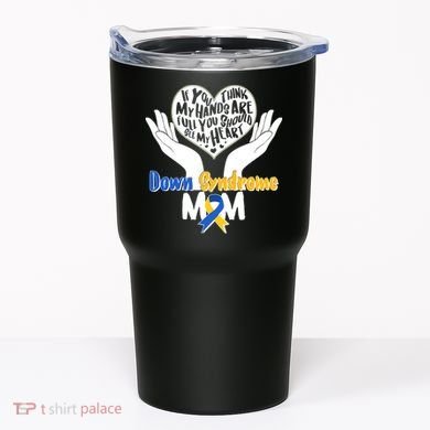 My Heart is Full - Down Syndrome Mom Tumbler
