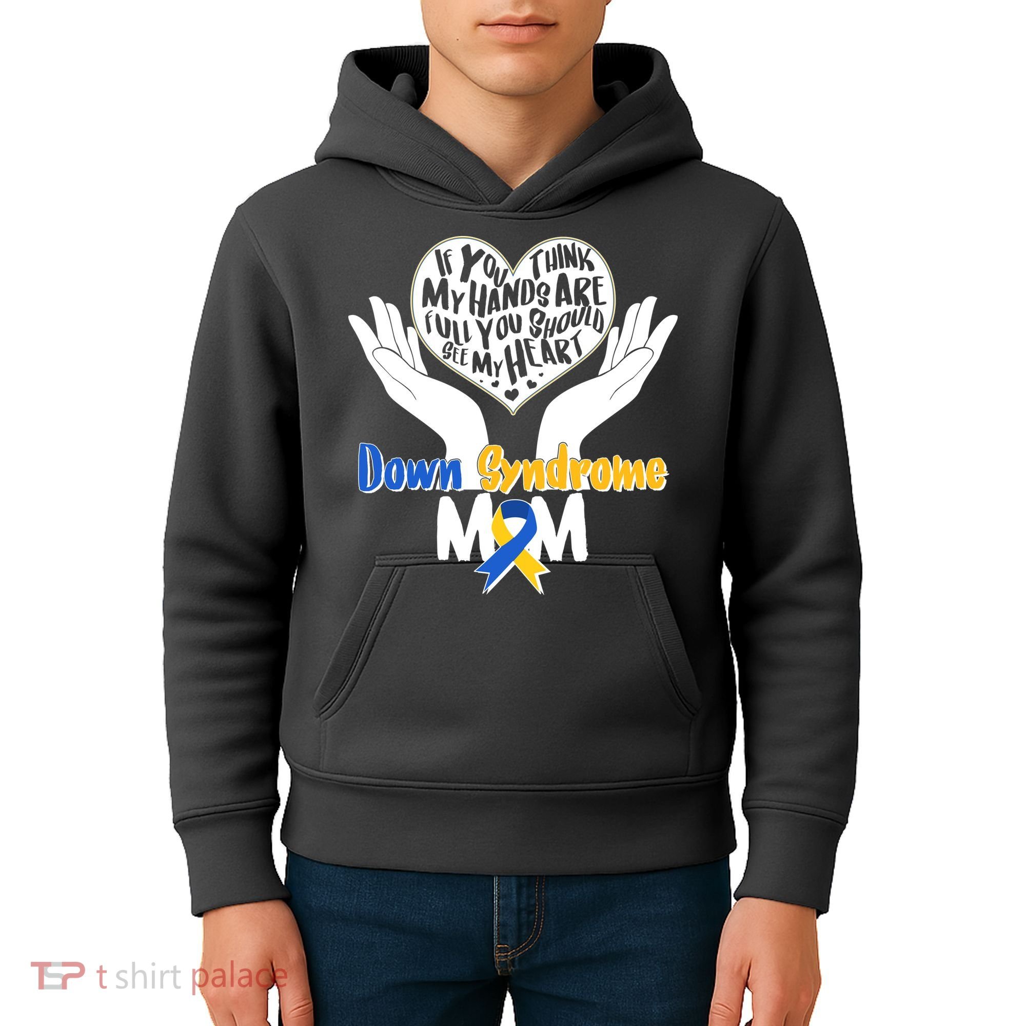 My Heart is Full - Down Syndrome Mom Kids Hoodie