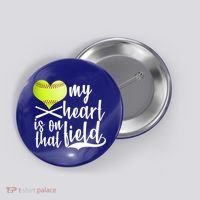 My Heart Is On That Field Baseball Button thumb 0