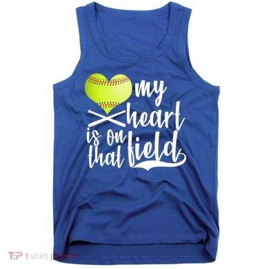 My Heart Is On That Field Baseball Tank Top