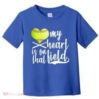 My Heart Is On That Field Baseball Toddler T-Shirt thumb 0