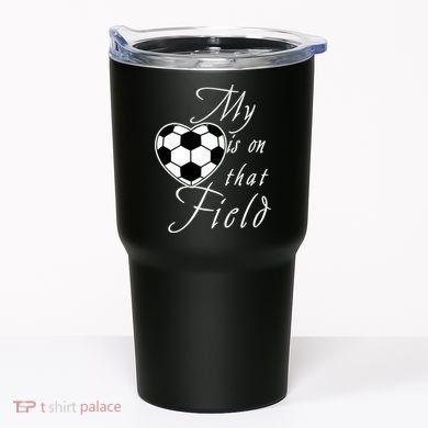 My Heart Is On that Field Cute Soccer Tumbler