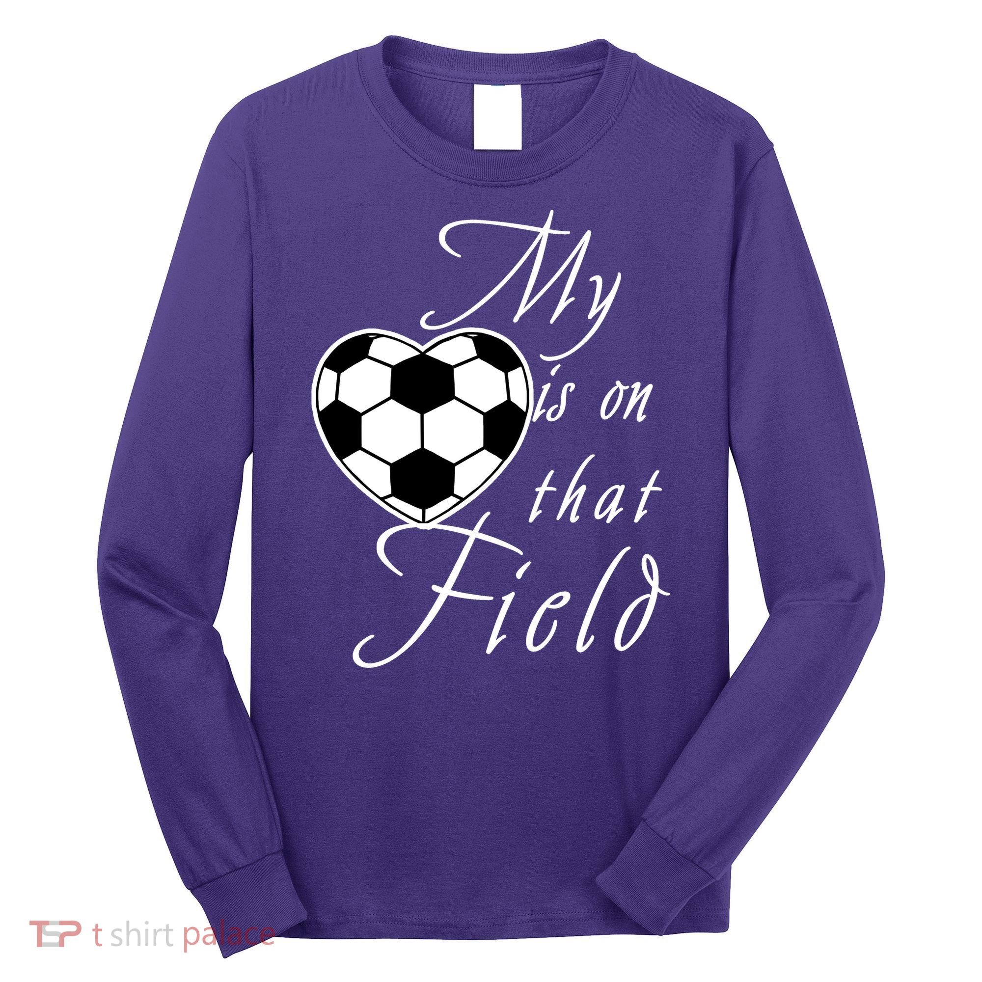 My Heart Is On that Field Cute Soccer Long Sleeve Shirt