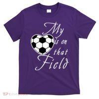 My Heart Is On that Field Cute Soccer T-Shirt thumb 0