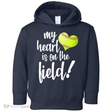 My Heart Is On The Field Baseball Player Toddler Hoodie