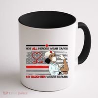 My Hero Daughter Wears Scrubs Nurse Coffee Mug thumb 1