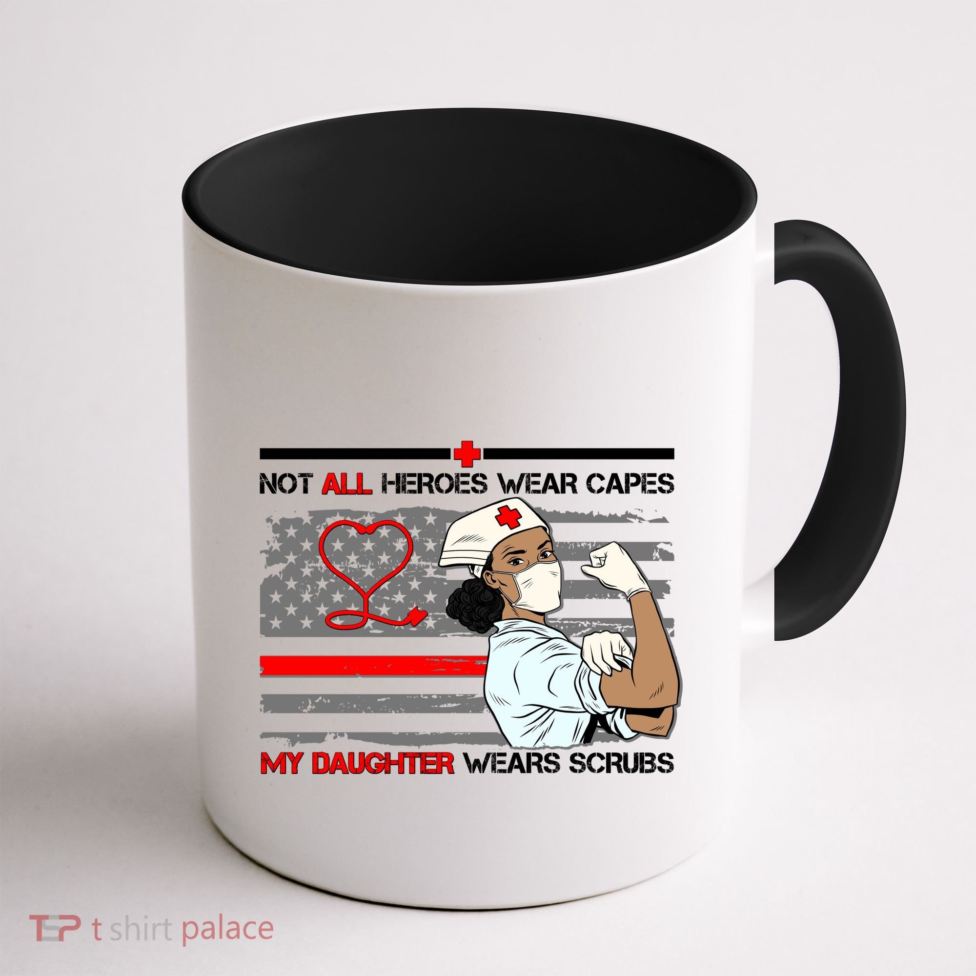 My Hero Daughter Wears Scrubs Nurse Coffee Mug