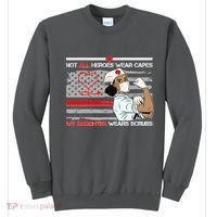 My Hero Daughter Wears Scrubs Nurse Sweatshirt thumb 0