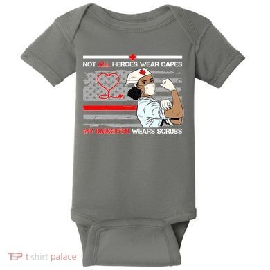 My Hero Daughter Wears Scrubs Nurse Baby Bodysuit