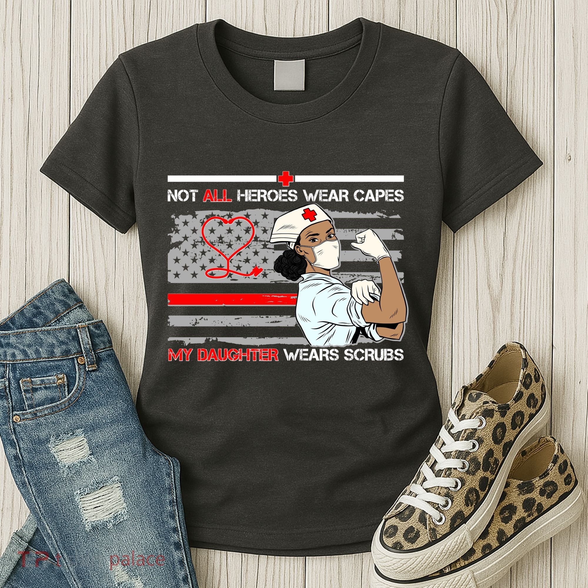 My Hero Daughter Wears Scrubs Nurse Women's T-Shirt